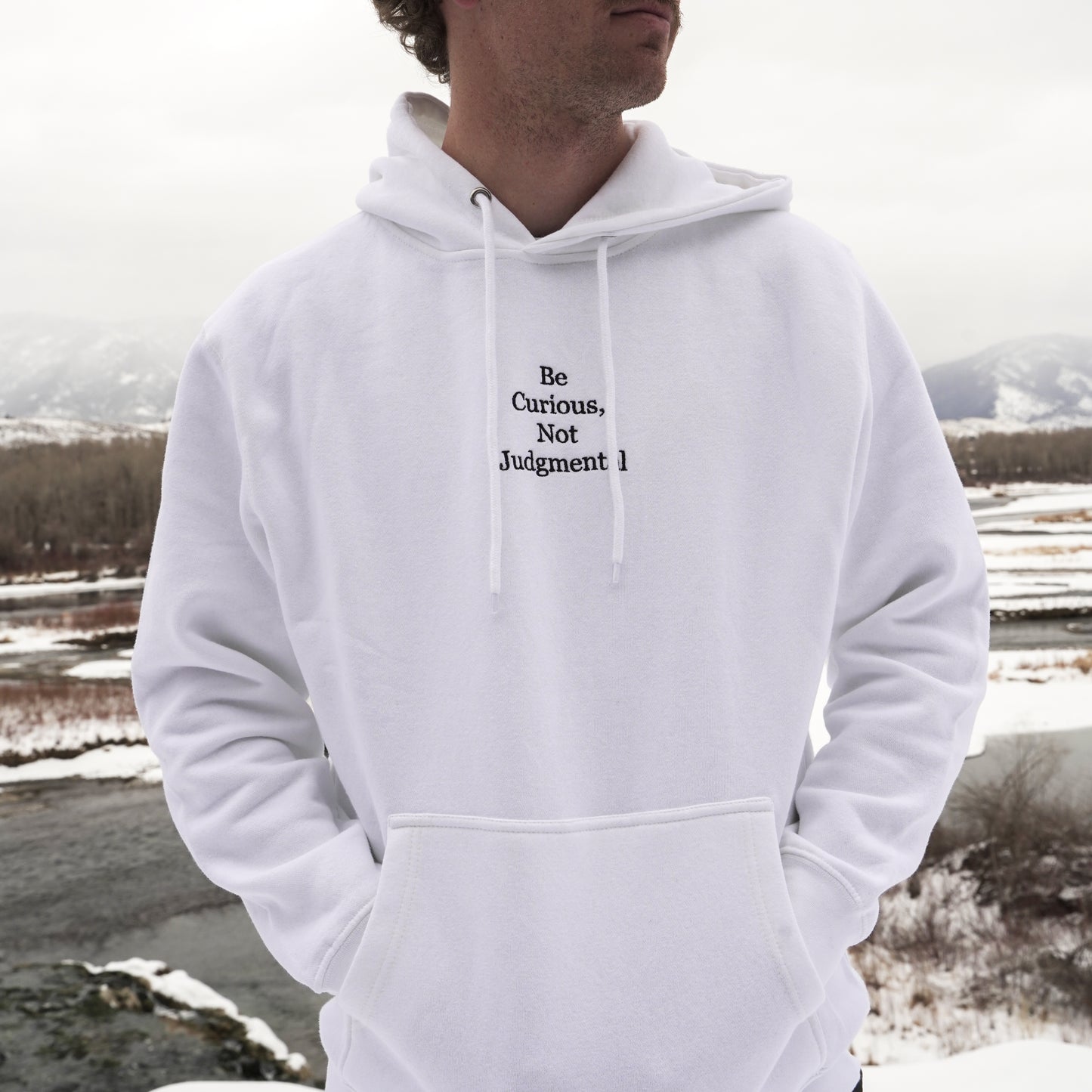 Be Curious, Not Judgmental Unisex Hoodie